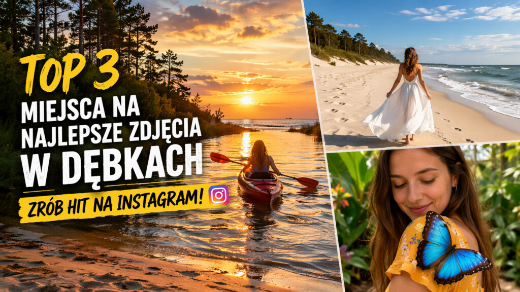 TOP 3 miejsca na najlepsze zdjęcia w Dębkach. Zrób hit na Instagram!